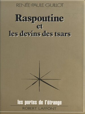 cover image of Raspoutine et les devins des tsars